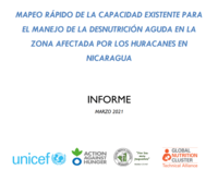 RAPID MAPPING OF EXISTING CAPACITY FOR THE  MANAGEMENT OF ACUTE MALNUTRITION IN THE HURRICANE-AFFECTED  HURRICANE-AFFECTED AREA IN NICARAGUA  NICARAGUA